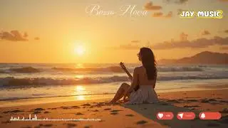 Bossa Nova Covers Of Popular Songs 100 Hits - Bossa Nova 2026