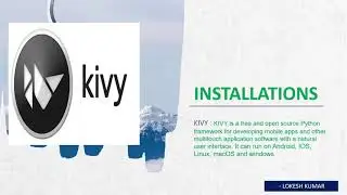 HOW TO INSTALL KIVY - MOBILE APP DEVELOPMENT FRAMEWORK - PYTHON