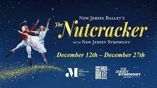 NJ Ballet's The Nutcracker - Coming to Mayo Performing Arts Center (Morristown, NJ) Dec 2025