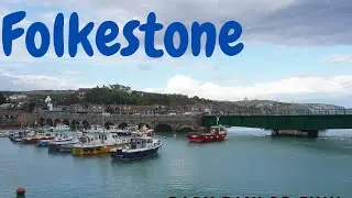 Folkestone Kent, UK Travel Guide/Walk