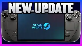 The Steam Deck Got A NEW Update!