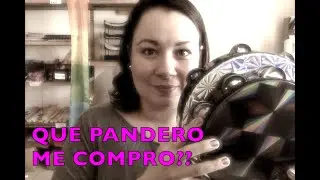 ¿ QUE PANDERO DEBO COMPRAR?