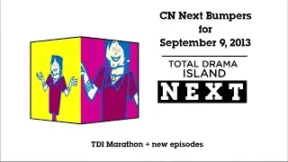 Cartoon Network Coming Up Next Bumpers for September 9, 2013
