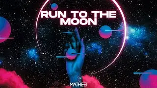 @deejaymatei  - Run to the Moon (Original mix)