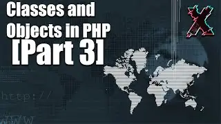 Creating and Using PHP Classes and Objects | Part 3 | 2023 🖥️