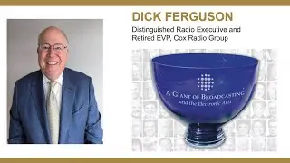 Dick Ferguson | LABF 2025 Giants of Broadcasting Luncheon Acceptance Speech