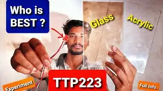 TTP223 Capacitive Touch Switch Button Test With Mirror Glass and Acrylic