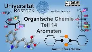 Organische Chemie Teil 14: Aromaten