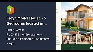 Freya Model House - 5 Bedrooms located in  Camella Alta Silang