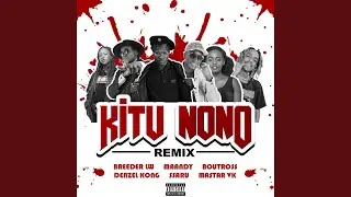 Kitu Nono Remix