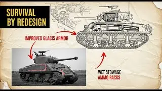 Как M4 Sherman эволюционировал, чтобы выжить на самых смертоносных полях сражений