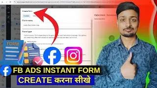 How To Setup Facebook Ads instant - Form | Facebook Me instant Form Kaise Create Kare