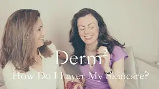 How Do I Layer My Skincare? #DERMSquared Ep. 02 | Dr Sam in the City