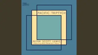 Pacific Triptych (Version for Piano) : I. Following the Sunrise