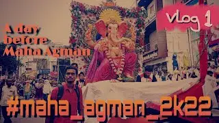 A day before Ganesh Agman | Daily vlog 1| Omkar Hugewar #ganeshagman #agman #ganpatifestival2022