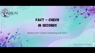 Verifying Sources & Fact-Checking with AI: Beginner Guide | Abir-AI (2026)