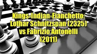 Kings-Indian-Fianchetto: Lothar Schnitzspan (2325) vs Fabrizio Antonelli (2011)
