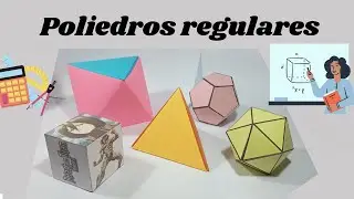 Caras, vértices, aristas y diagonales de Poliedros Regulares - Matemática