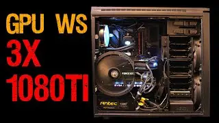 GPU workstation for rendering - gpu workstation for deep learning - 3 gpu pc build - 3 x gtx 1080ti