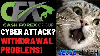 CASH FX Group Cyber Attack | WITHDRAWAL PROBLEMS| Cash Forex Group Exit Scam Coming?