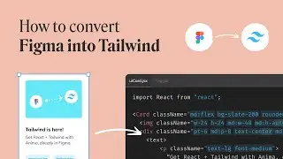 Как конвертировать Figma в Tailwind CSS