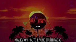 Malevion - Gute Laune (Funtrack) | HARDTEKK | [HD]
