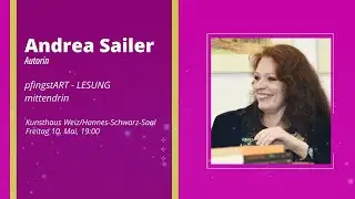 Andrea Sailer, pfingstART - LESUNG