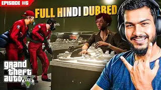 ₹300 CRORE GOLD ROBBERY | GTA 5 (Hindi Dubbed) EP 5