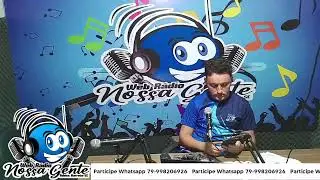 Transmiss&atilde;o ao vivo de Web Radio Nossa Gente