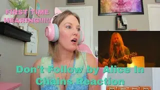 First Time Hearing Don't Follow by Alice In Chains | Su!cide Survivor Reacts