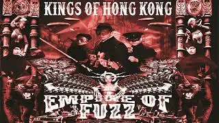The Kings Of Hong Kong. Primitive.