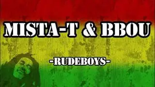 Mista-T feat. Boarischa Bou - Rudeboys.wmv
