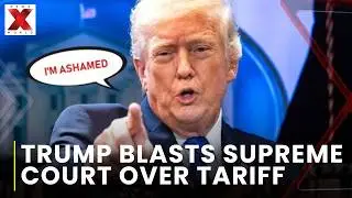 Trump Vs Supreme Court : Trump attacks justices after 6-3 decision| Trump Global Tariff| NewsX World