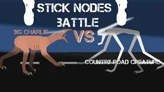 big charlie vs country road creature | stick nodes br | trevor vs trevor |