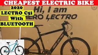 #TricksWorks |  2020 Cheapest Electric Bike | Hero Lectro C5i With BlueTooth | Unboxing| Best E-Bike