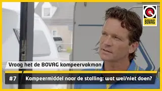 Kampeermiddel naar de stalling: wat wel/niet doen? | Vraag het de BOVAG kampeervakman | BOVAG