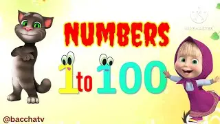 123 100 tak | 1 se 100 tak | 123 Numbers | Numbers | Number | 1 2 3 ginti | Preschool | bacchatv