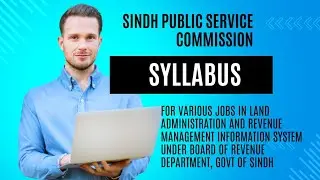 SPSC Syllabus for Various Jobs in Land Administration and Revenue Management Information System