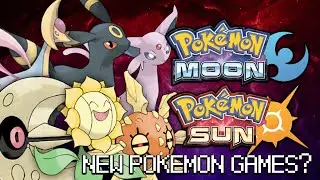 NEW POKEMON GAME REVEALED?! Pokemon Sun & Moon! Thoughts & Speculations!