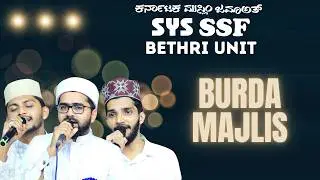 BURDA MAJLIS | KMJ - SYS - SSF BETHRI UNIT