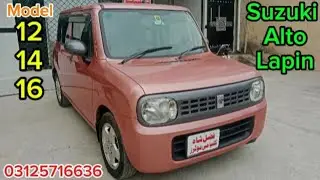Suzuki Alto Lapin 2012/16 Review | Neat & Clean | Call 03125716636 | Fazal Shah Kalyami Motors