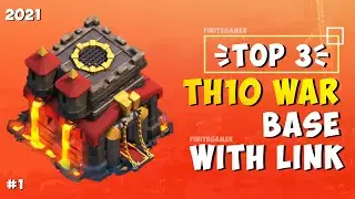 TOP 3 TH10 WAR BASE WITH LINK 2021!! Best Anti 2 Star Town Hall 10 War Base | Clash of Clans