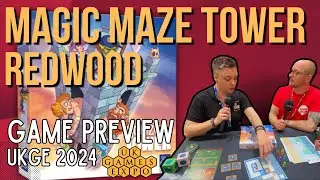 UKGE 2024: Redwood, and Magic Maze Tower Previews with Sit Down Games