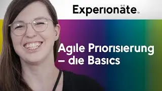 Agile Priorisierung - die Basics