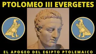 Ptolomeo III Evergetes: El Apogeo del Egipto Ptolemaico