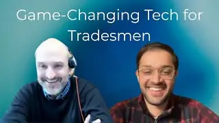 Tradesmen and Tech - More Jobs, Less Admin
