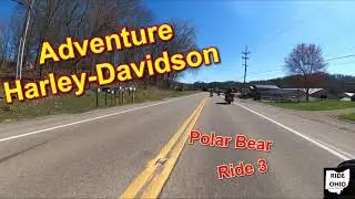 Adventure Harley-Davidson Polar Bear Ride 3 Ride Ohio! Scenic Bike Ride Videos!