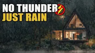 No Thunder, Just Rain 🌧️ Deep Sleep Sounds | Heavy Rain All Night (7.5 Hours)