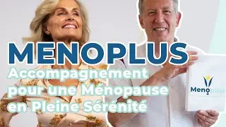 MENOPLUS : Accompagnement pour une Ménopause en Pleine Vitalité et Sérénité