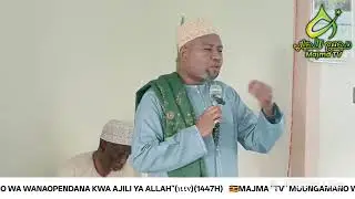🔴 LIVE : MSAFARA WA MAJMA UL AHBAAB NEBBI UGANDA 🇺🇬 (1447H)(2025)(Majma TV)